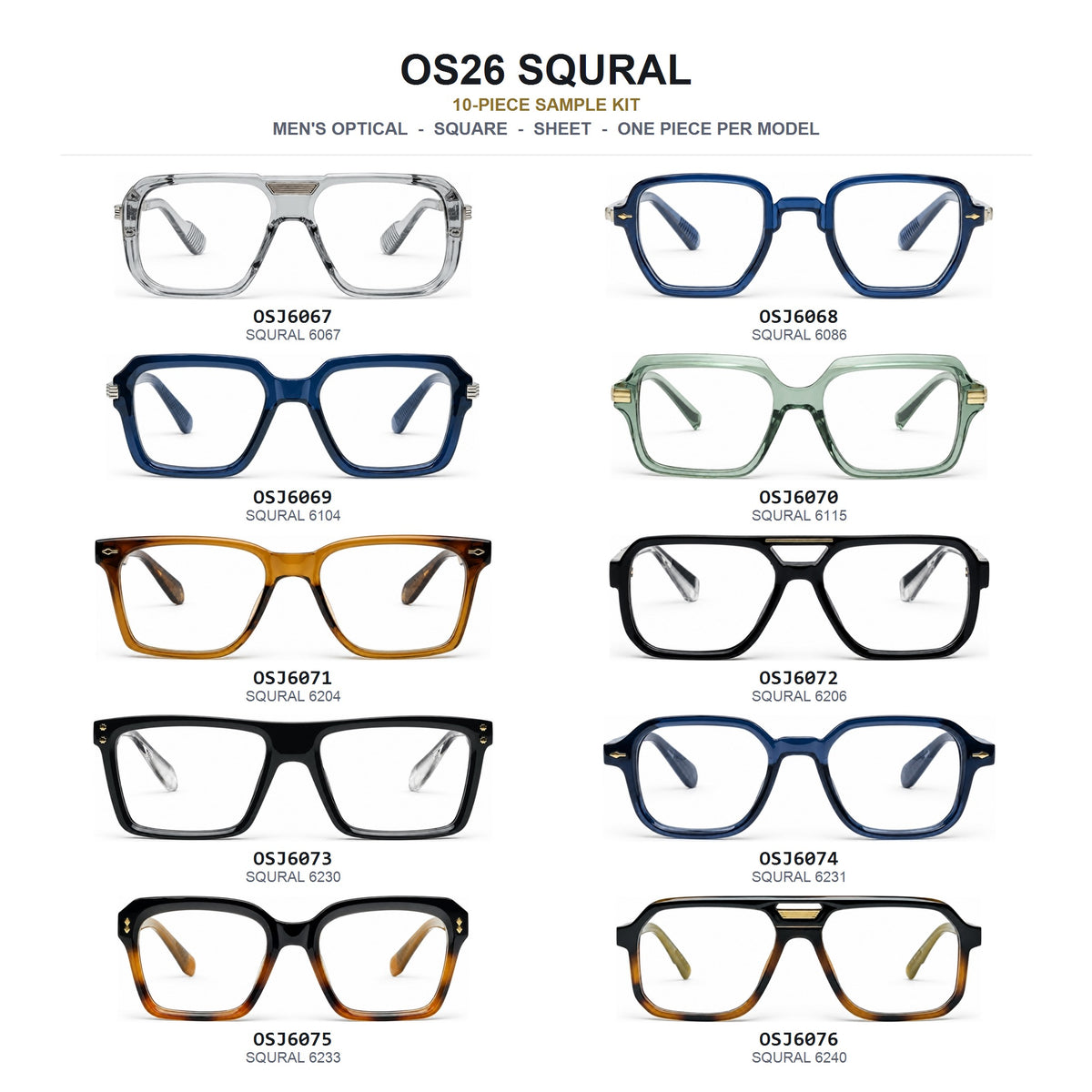 OS26 SQURAL 10-piece sample kit, one men's square sheet + metal optical frame from each model OSJ6067 to OSJ6076