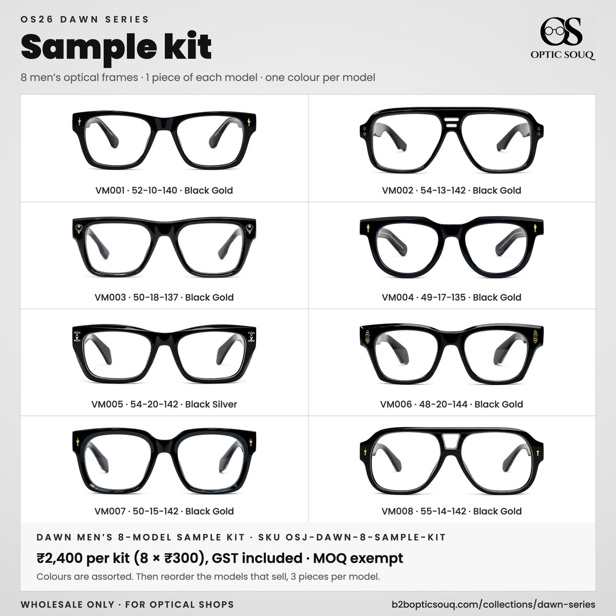 OS26 DAWN men's optical eyewear sample kit, 8 models VM001 to VM008, one piece each, wholesale ₹2,400 per kit incl. GST