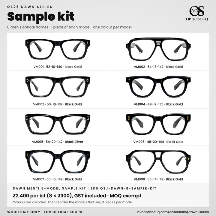 OS26 DAWN men's optical eyewear sample kit, 8 models VM001 to VM008, one piece each, wholesale ₹2,400 per kit incl. GST
